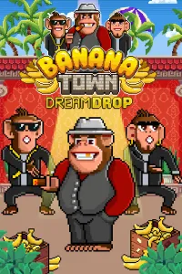 Banana Town Dream Drop